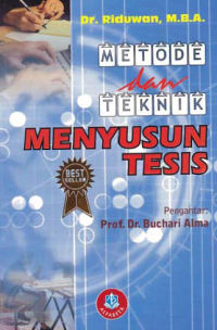 METODE DAN TEKNIK MENYUSUN TESIS