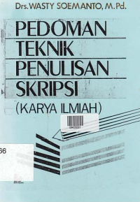 Image of PEDOMAN TEKNIK PENULISAN SKRIPSI (KARYA ILMIAH)