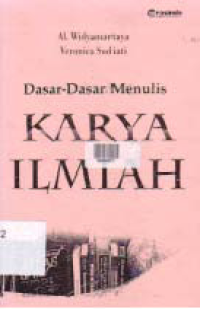 DASAR-DASAR MENULIS KARYA ILMIAH