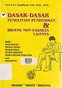 DASAR-DASAR PENELITIAN PENDIDIKAN DAN BIDANG NON-EKSAKTA LAINNYA