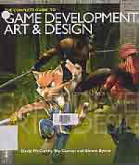 Image of THE COMPLETE GUIDE GAME DEVELOPMENT, ART & DESIGN