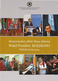 Image of MEMORANDUM AKHIR MASA JABATAN WAKIL PRESIDEN BOEDIONO; Periode 2009-2014