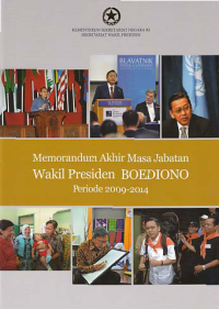 MEMORANDUM AKHIR MASA JABATAN WAKIL PRESIDEN BOEDIONO; Periode 2009-2014