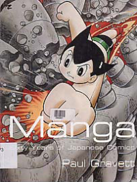 MANGA; Sixty Years of Japanese Comics