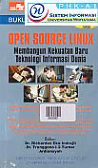 Image of OPEN SOURCE LINUX; Membangun Kekuatan Baru Teknologi Informasi Dunia