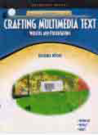 CRAFTING MULTIMEDIA TEXT + CD