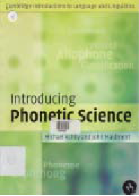 INTRODUCING PHONETIC SCIENCE