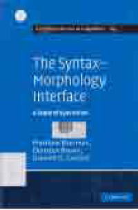 THE SYNTAX-MORPHOLOGY INTERFACE