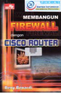 MEMBANGUN FIREWALL DENGAN CISCO ROUTER