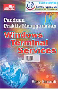 Image of PANDUAN PRAKTIS MENGGUNAKAN WONDOWS TERMINAL SERVICES