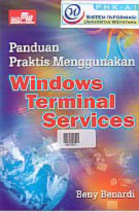 PANDUAN PRAKTIS MENGGUNAKAN WONDOWS TERMINAL SERVICES