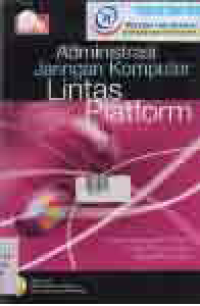 Image of ADIMINISTRASI JARINGAN KOMPUTER LINTAS PLATFORM