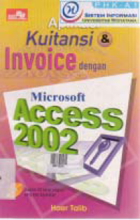 APLIKASI KUITANSI DAN INVOICE DENGAN MICROSOFT ACCESS 2002