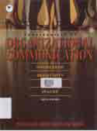 Image of FUNDAMENTALS OF ORGANIZATIONAL COMMUNICATION : KNOWLEDGE, SENSITIVITY, SKILLS, VALUES