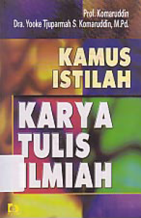 KAMUS ISTILAH KARYA TULIS ILMIAH