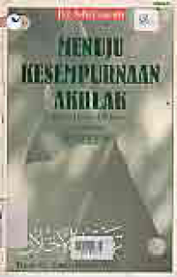 Image of MENUJU KESEMPURNAAN AKHLAK; BUKU DARAS PERTAMA TENTANG FILSAFAT ETIKA