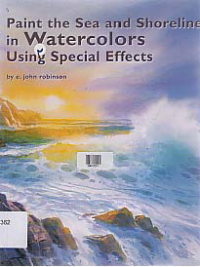 Image of PAINT THE SEA AND SHORELINE IN WATERCOLORS USING SPECIAL EFFECTS