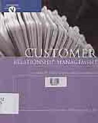 Image of CUSTOMER RELATIONSHIP MANAGEMENT; A People, Process, and technology Approach