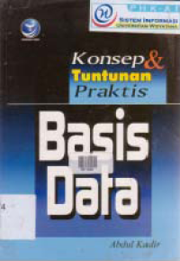 Image of KONSEP DAN TUNTUNAN PRAKTIS BASIS DATA