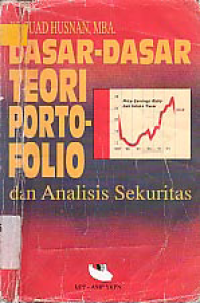 Image of DASAR-DASAR TEORI PORTOFOLIO DAN ANALISIS SEKURITAS