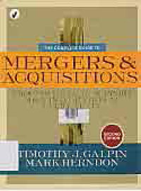 THE COMLPLETE GUIDE TO MERGERS & ACQUISITIONS