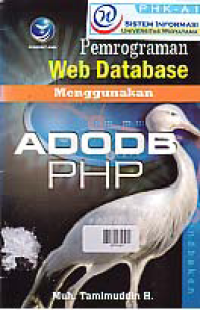 PEMOGRAMAN WEB DATABASE MENGGUNAKAN ADODB PHP