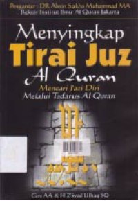 Image of MENYINGKAP TIRAI JUZ ALQURAN; Mencari Jadi Diri Melalui Tadarus Al Quran