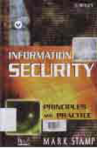 INFORMATION SECURITY : Principles And Practice