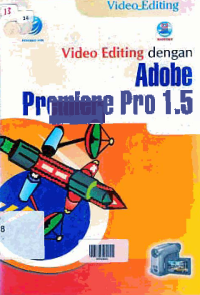 Image of VIDEO EDITING DENGAN ADOBE PREMIERE-PRO 1.5