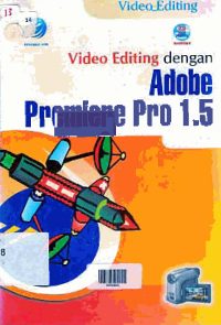 VIDEO EDITING DENGAN ADOBE PREMIERE-PRO 1.5