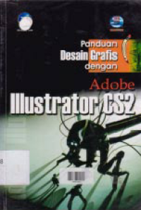 Image of PANDUAN DESAIN GRAFIS DENGAN ADOBE ILLUSTRATOR CS2