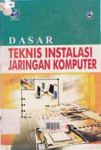 DASAR TEKNIS INSTALASI JARINGAN KOMPUTER