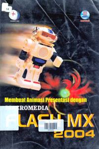 Image of MEMBUAT ANIMASI PRESENTASI DENGAN MACROMEDIA FLASH MX 2004