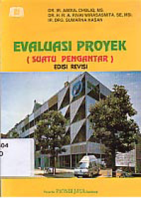 Image of EVALUASI PROYEK (Suatu Pengantar)