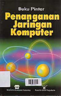 Image of BUKU PINTAR: Penanganan Jaringan Komputer
