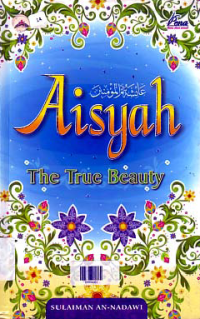 AISYAH; The True Beauty