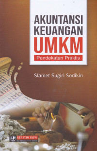 Image of AKUNTANSI KEUANGAN UMKM : Pendekatan Praktis