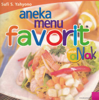 Image of ANEKA MENU FAVORIT UNTUK ANAK