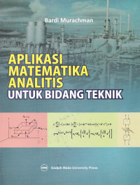 Image of APLIKASI MATEMATIKA ANALITIS UNTUK BIDANG TEKNIK