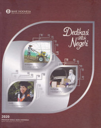 Image of BANK INDONESIA : DEDIKASI UNTUK NEGERI 2020