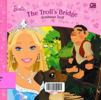 Image of BARBIE THE TROLL'S BRIDGE