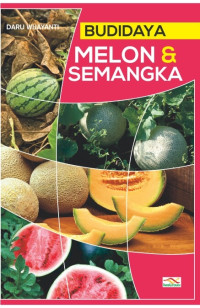 BUDIDAYA MELON & SEMANGKA