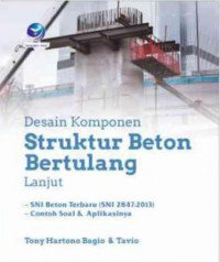 Image of DESAIN KOMPONEN STRUKTUR BETON BERTULANG LANJUT