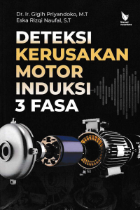 Image of DETEKSI KERUSAKAN MOTOR INDUKSI 3 FASA