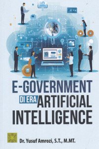 Image of E-GOVERNMENT DI ERA ARTIFICIAL INTELLIGENCE