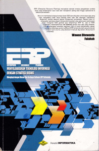ERP (ENTERPRISE RESOURCE PLANNING): Menyelaraskan Teknologi Informasi dengan Strategi Bisnis
