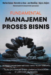 Image of FUNDAMENTAL MANAJEMEN PROSES BISNIS