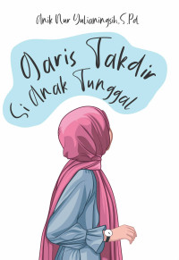 Image of GARIS TAKDIR SI ANAK TUNGGAL