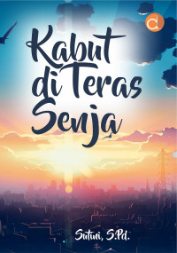 Image of KABUT DI TERAS SENJA