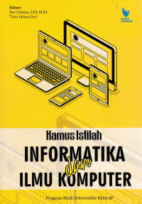 Image of KAMUS ISTILAH INFORMATIKA DAN ILMU KOMPUTER